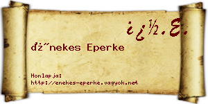 Énekes Eperke névjegykártya